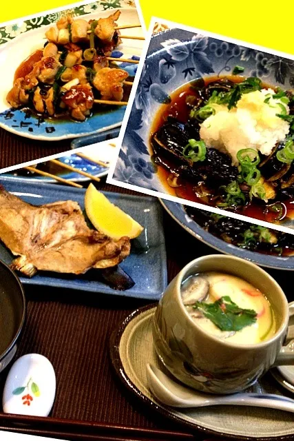 ハマチカマ塩焼き  揚げ出しナス  茶碗蒸し  ネギマ焼き鳥|ベタママさん