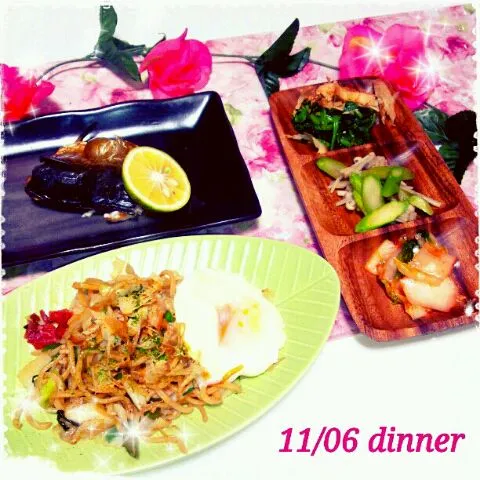 ☆11/06 dinner☆

＊目玉焼き乗っけ焼きそば
＊鯖の塩焼き
＊ほうれん草のごま和え
＊ｱｽﾊﾟﾗ、舞茸、えのきの牡蠣醤油和え
＊ｷﾑﾁ|みぃにゃんさん