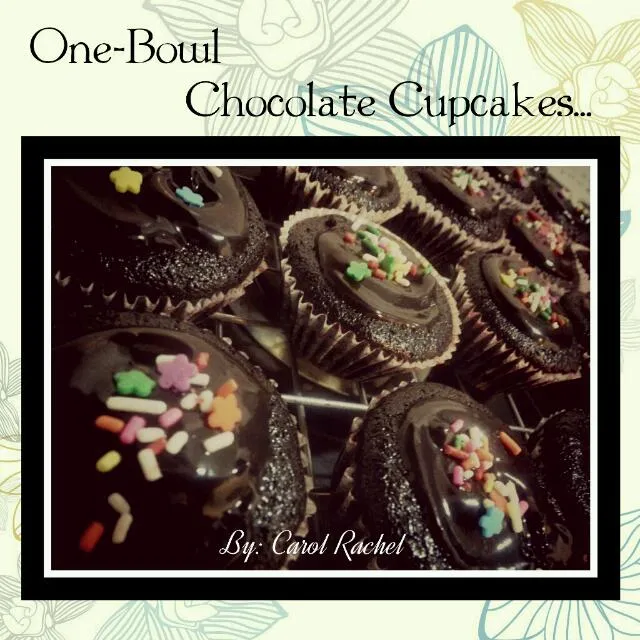 One-Bowl Chocolate Cup Cakes|Carol Rachelさん