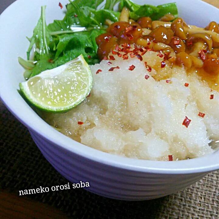 nameko orosi soba|yukachin.さん