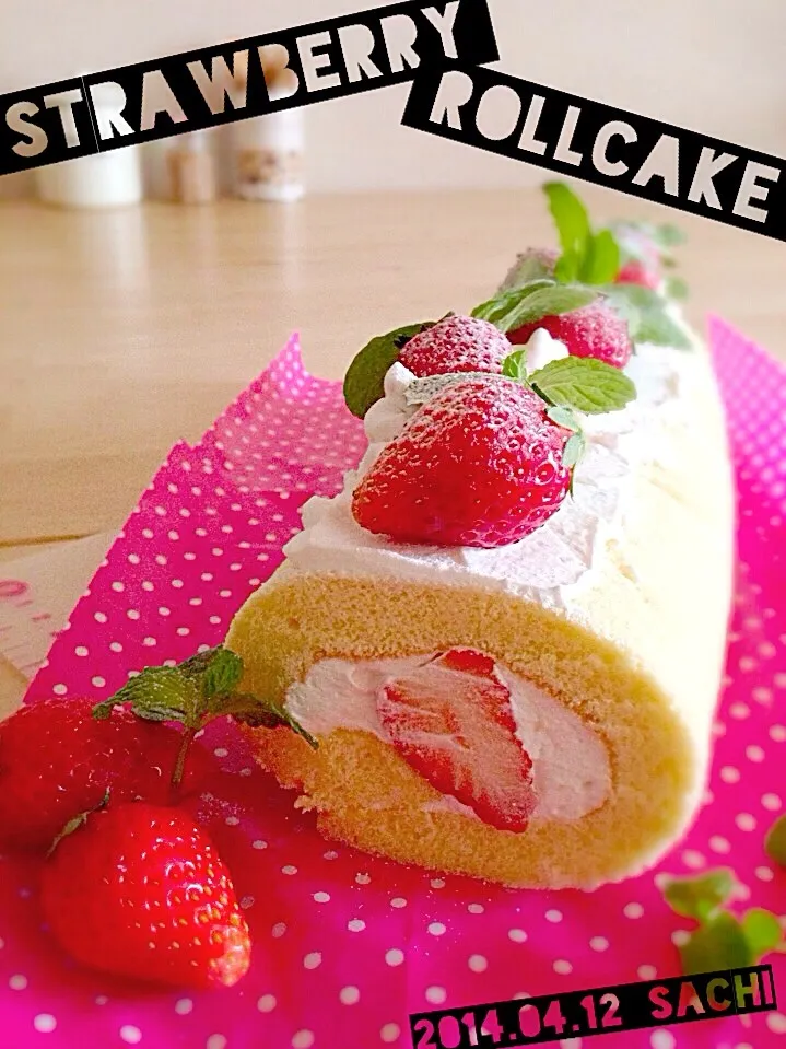 フレッシュいちごのロールケーキ♪|sachiさん