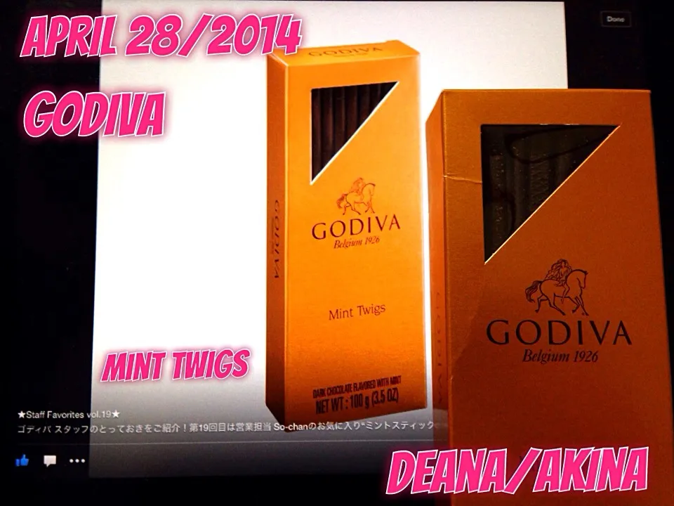 Godiva Mint Twigs ... April 28/2014|Deana/Akinaさん