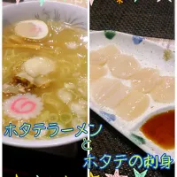 Snapdishの料理写真:ホタテラーメンとホタテの刺身|くみさん