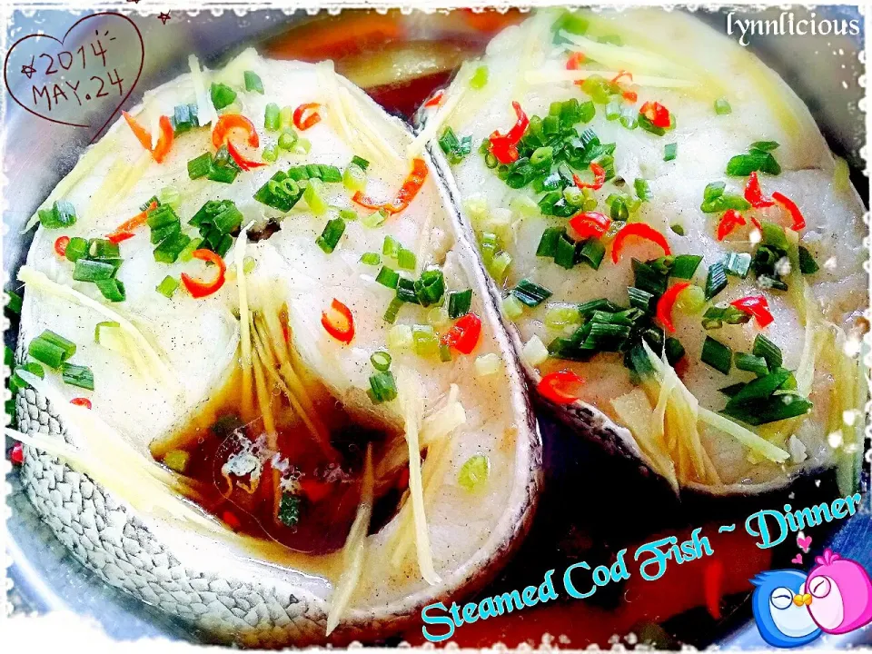 Steamed Cod Fish 😉😋💋|🌷lynnlicious🌷さん