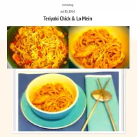 Teriyaki Chicken with Lo Mein Noodles|Suga Brownさん