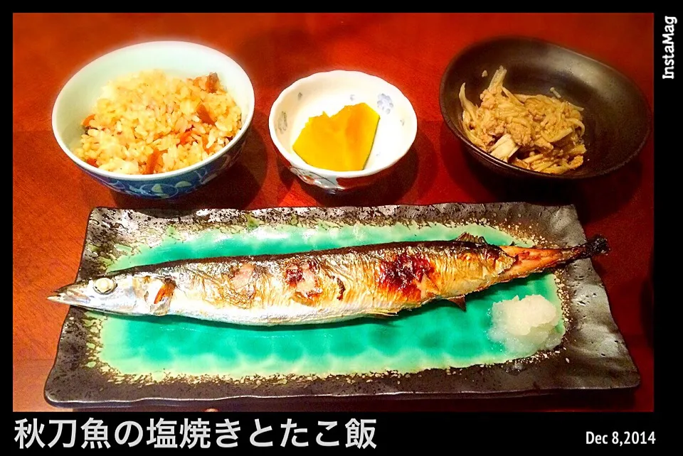 秋刀魚の塩焼きとたこ飯|72roseさん