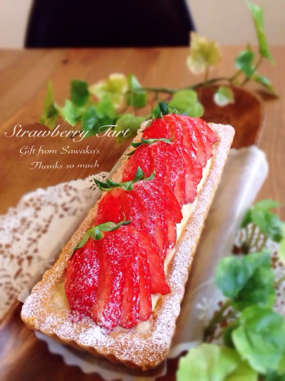 苺のタルト♡さわこさんからのプレゼント〜꒰*´艸｀*꒱|あっちゃんさん