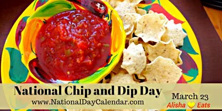 ✴✴HAPPY NATIONAL CHIPS AND DIP DAY ✴✴ #Snack/Teatime #Lunch #Party #Appetizer ✴✴|Alisha GodsglamGirl Matthewsさん