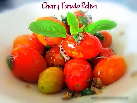 Cherry Tomato Relish|Letzlearntocookさん