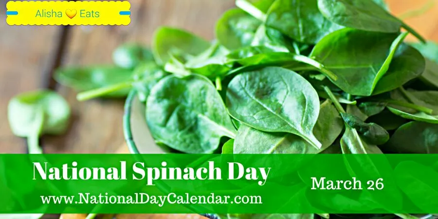 💚😆💚HAPPY NATIONAL SPINACH DAY💚😆💚  #Vegetable #FoodDay #World Cuisine|Alisha GodsglamGirl Matthewsさん