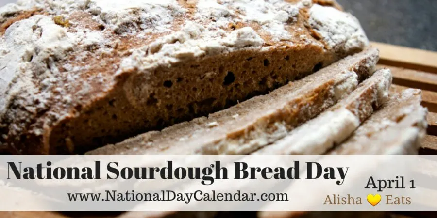 Happy National Sourdough Bread Day 🍞 😃 🍞 #Bread #FoodDay ❤ ❤ ❤|Alisha GodsglamGirl Matthewsさん