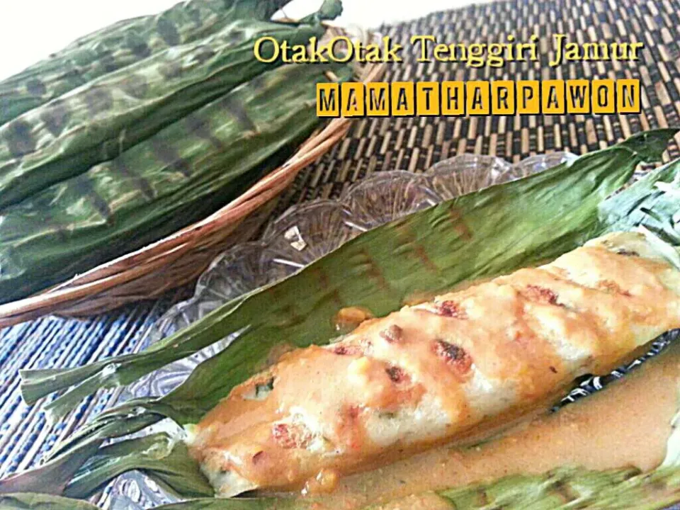 Otak-otak - indonesian spicy fishcake|Asti 🌸🌸さん