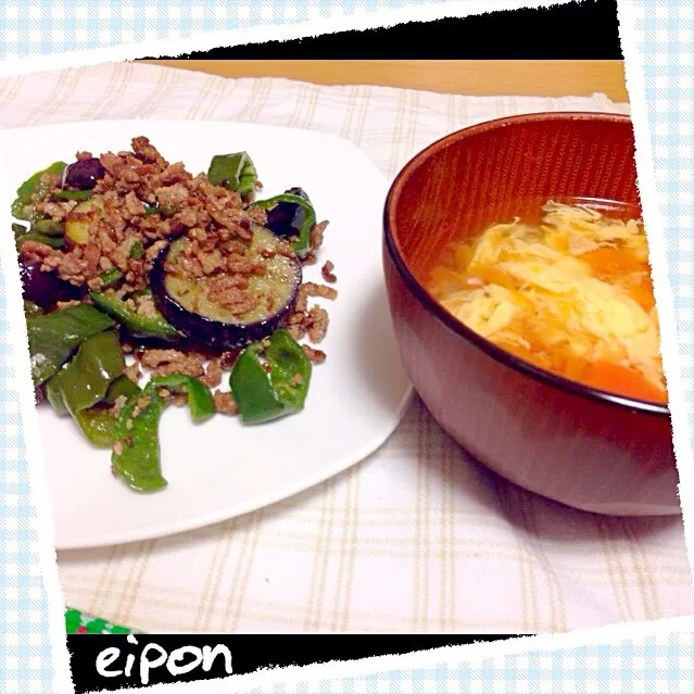 Snapdishの料理写真:トマトのかき玉スープ&なすとピーマンのひき肉炒め♡🍅|えいぽんさん