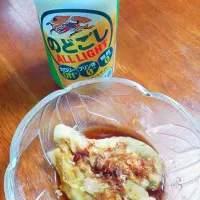 ヒンヤリ焼き茄子、甘辛唐揚げ、、食欲復活料理と飲み物☆|sdfjkg2さん