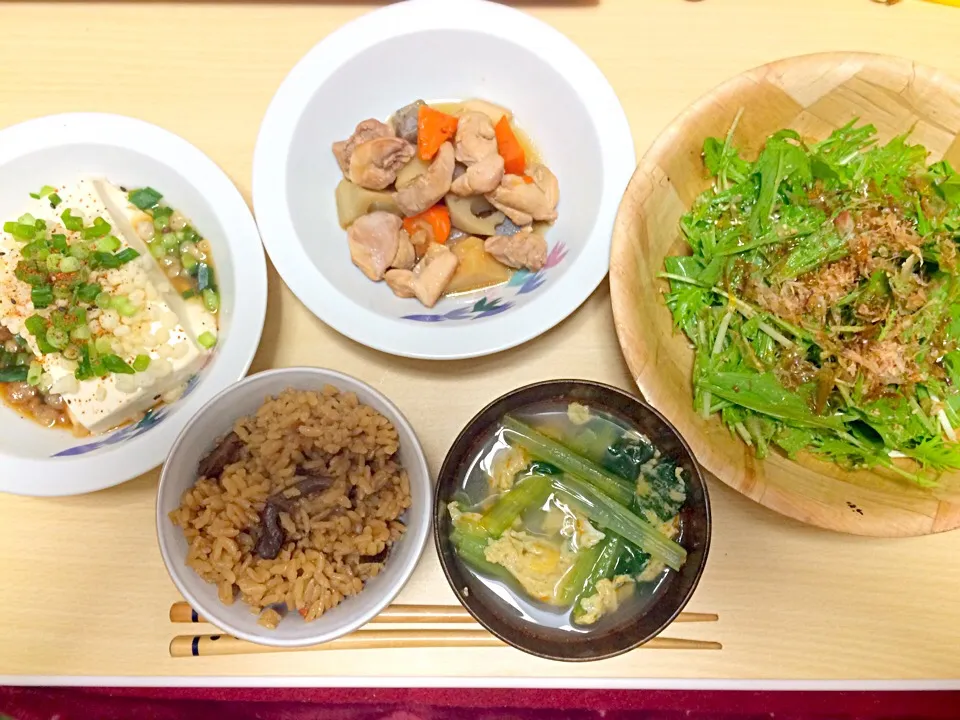 筑前煮、たぬき豆腐、水菜のサラダ、チンゲン菜と卵のスープ、きのこの炊き込みご飯|shioriさん