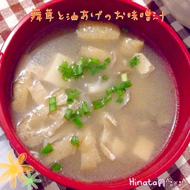 Snapdishの料理写真:舞茸と油あげのお味噌汁|Hinataฅ˄·͈༝·͈˄さん