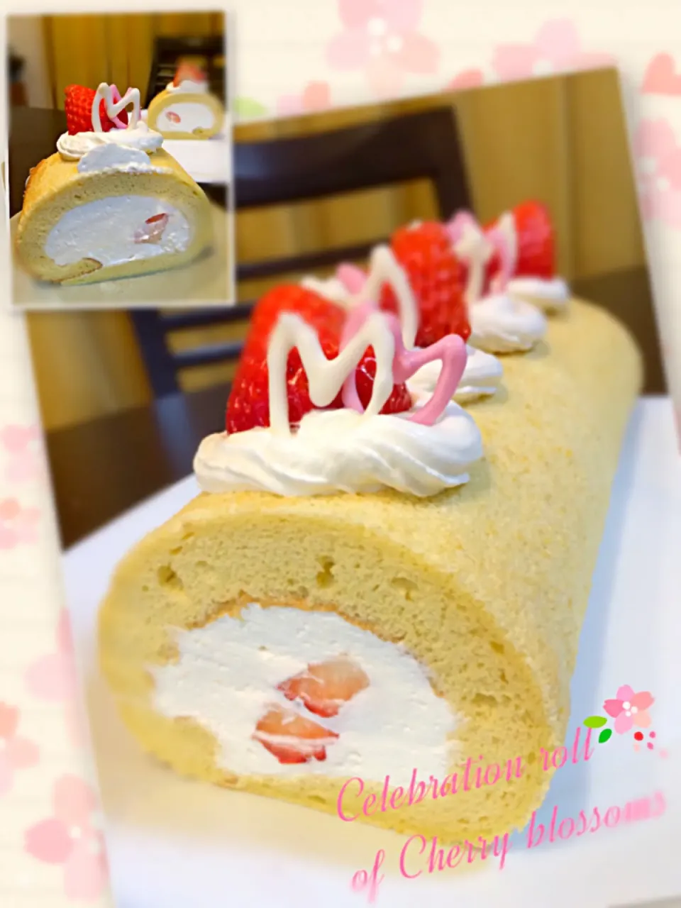 りずむさんの料理 シフォンロールケーキ✨チビの入学祝いに🌸|はやちんさん