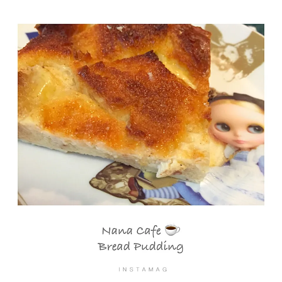 Snapdishの料理写真:Bread Puddingブレットプリン|🌸Emery Mさん