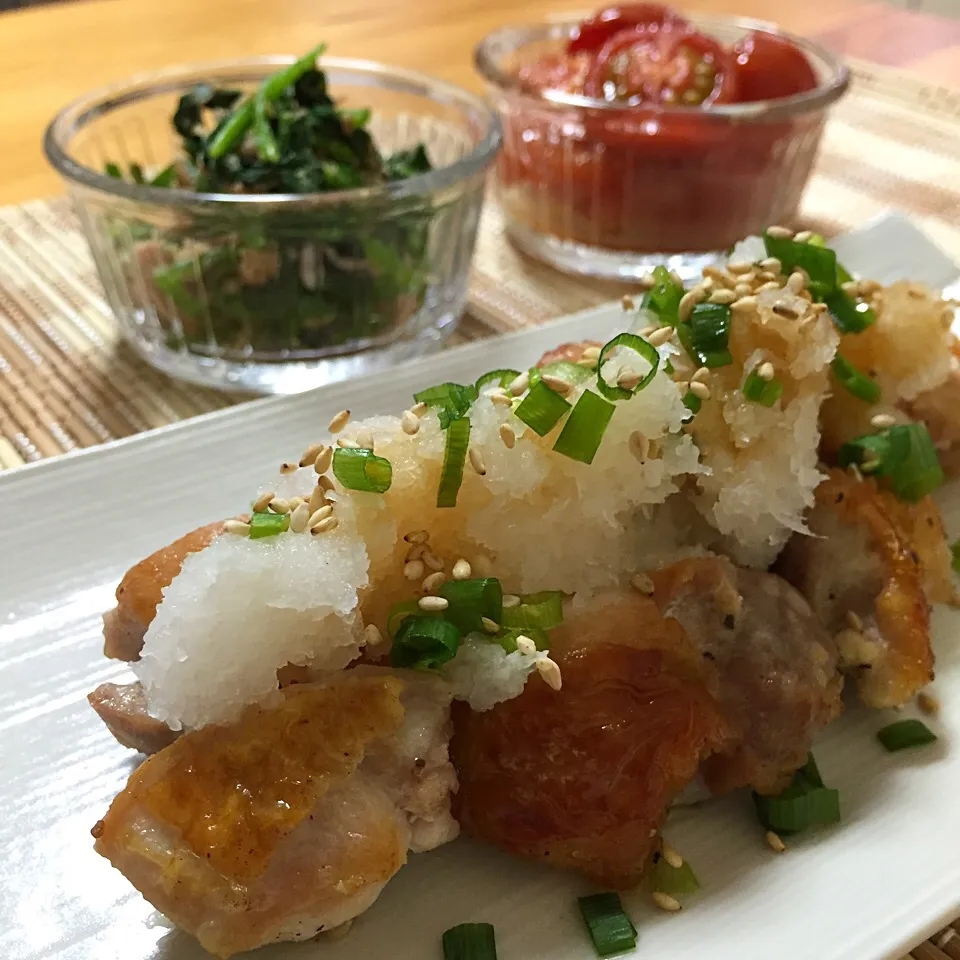 焼き鳥大根おろしポン酢 ほうれん草とツナのごま和え トマトマリネ|sayaさん