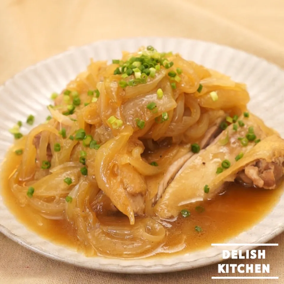 【動画】とろとろ玉ねぎの鶏もも煮 #delishkitchentv|DELISH KITCHENさん