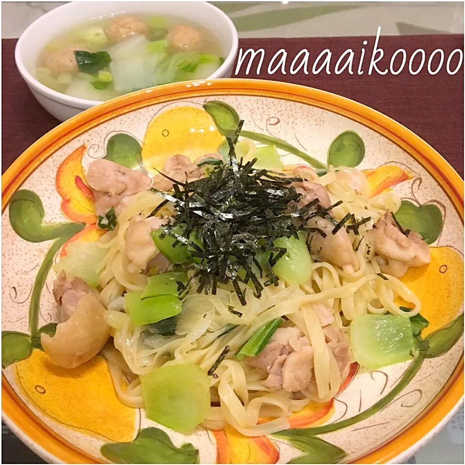 Snapdishの料理写真:鶏肉青梗菜の和風パスタ⭐︎白菜と肉団子のスープ|マイコさん