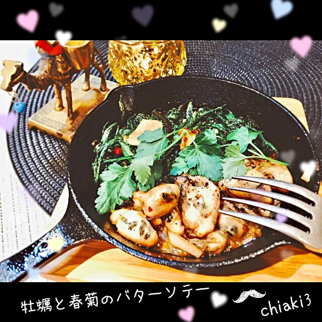 てつやさんの料理 牡蠣とちぢみほうれん草のバターソテー✨を春菊で🌛|chiaki3（平川ちあき）さん