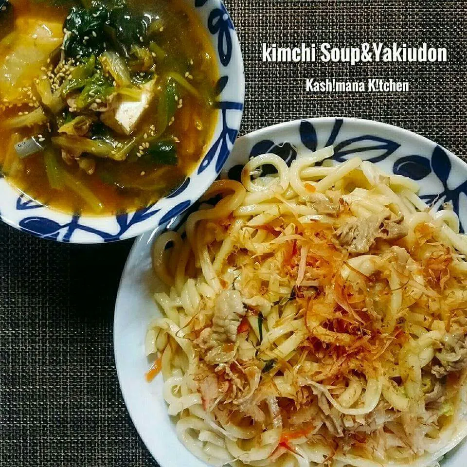 キムチスープ＆焼きうどん(*˙︶˙*)☆*°|Kashimanakitchenさん