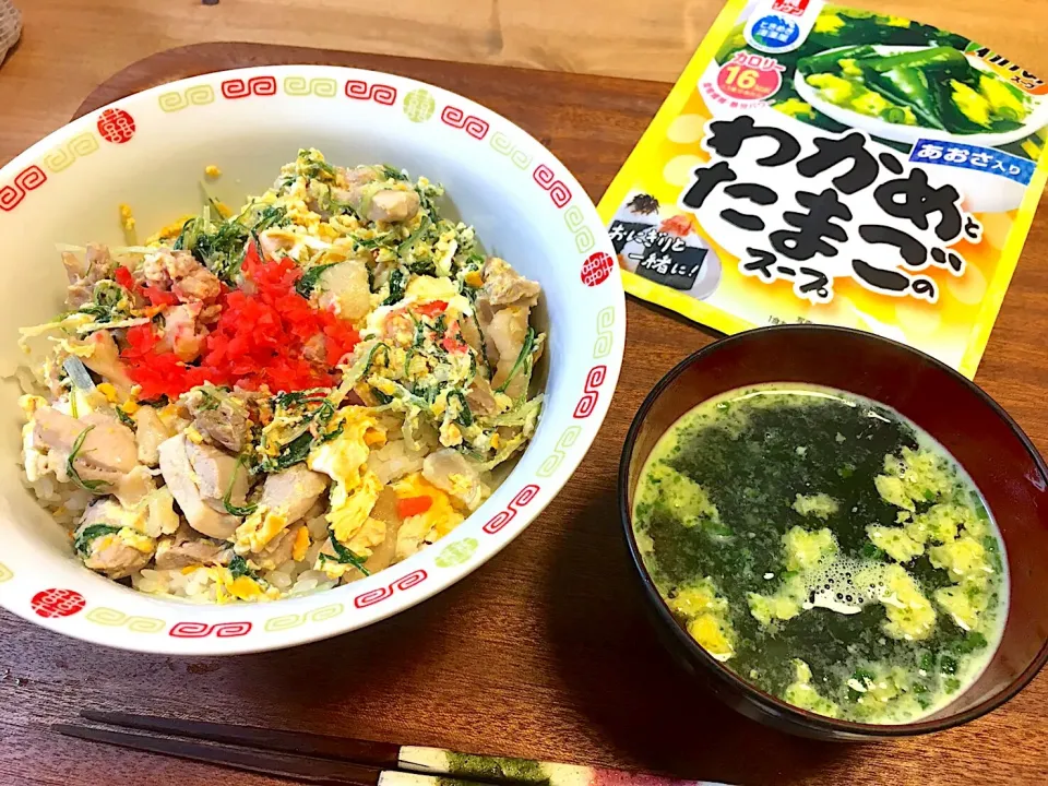 今日は親子丼と♪わかめスープ|かおちゃんさん