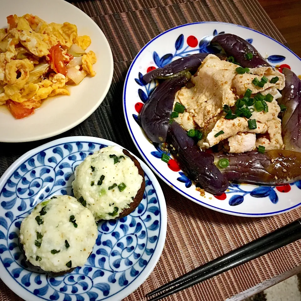 豚しゃぶと茄子の香味ダレ、はんぺん椎茸、トマトと卵とネギ炒め|たまさん