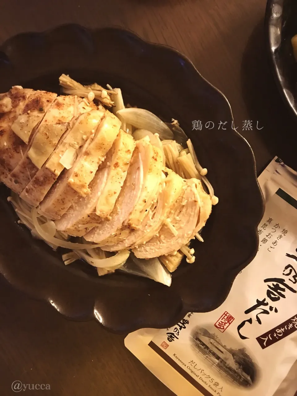 Snapdishの料理写真:鶏のだし蒸し｜レシピ｜久原本家通販サイト|yucca@さん