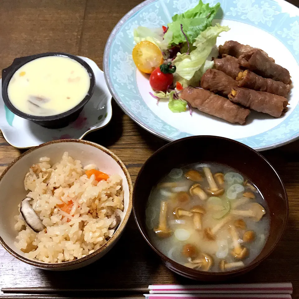 #炊き込みご飯 
 #肉巻き野菜 
 #茶碗蒸し 
 #なめこと豆腐の味噌汁|まきさん