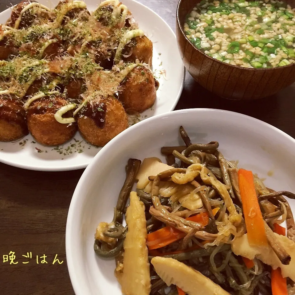 タケノコとゼンマイの炒め煮&納豆汁&揚げたこ焼き|み〜さん