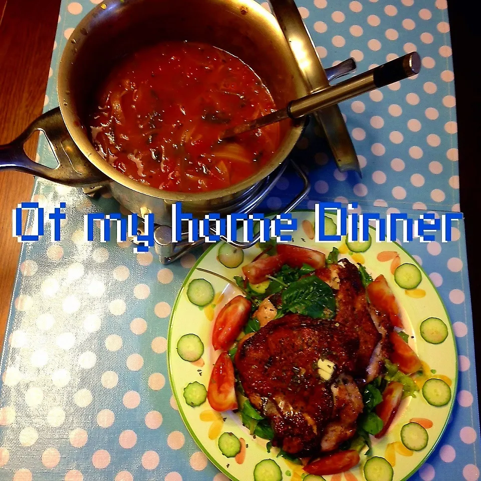 Of my home Dinner|meIna ＆ keInaさん