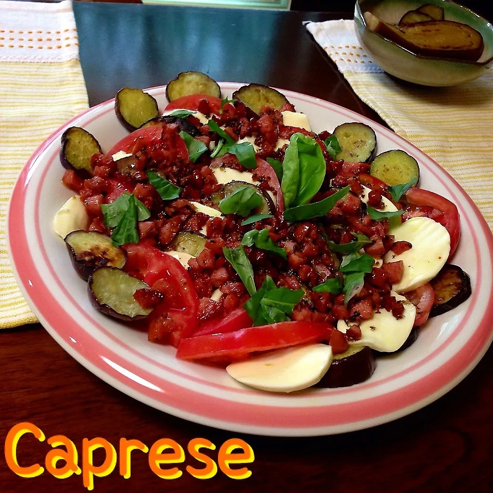 Caprese of tomato and eggplant|meIna ＆ keInaさん