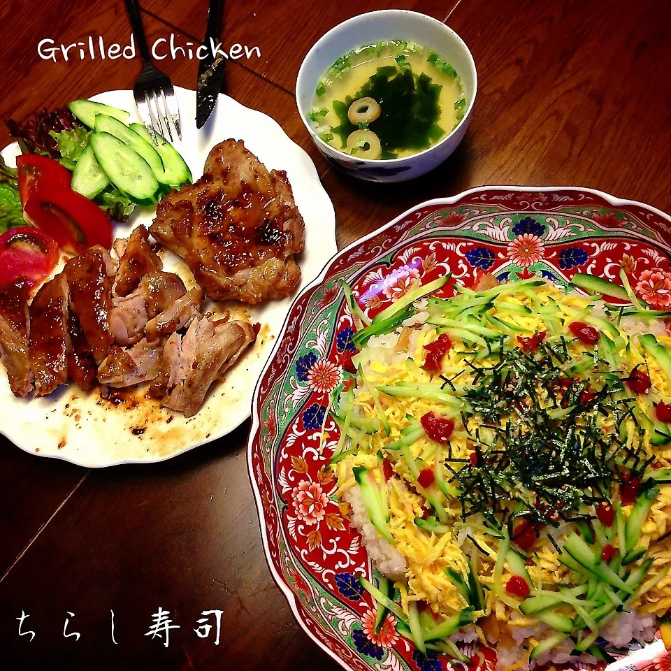 ちらし寿司とGrilled Chicken|meIna ＆ keInaさん