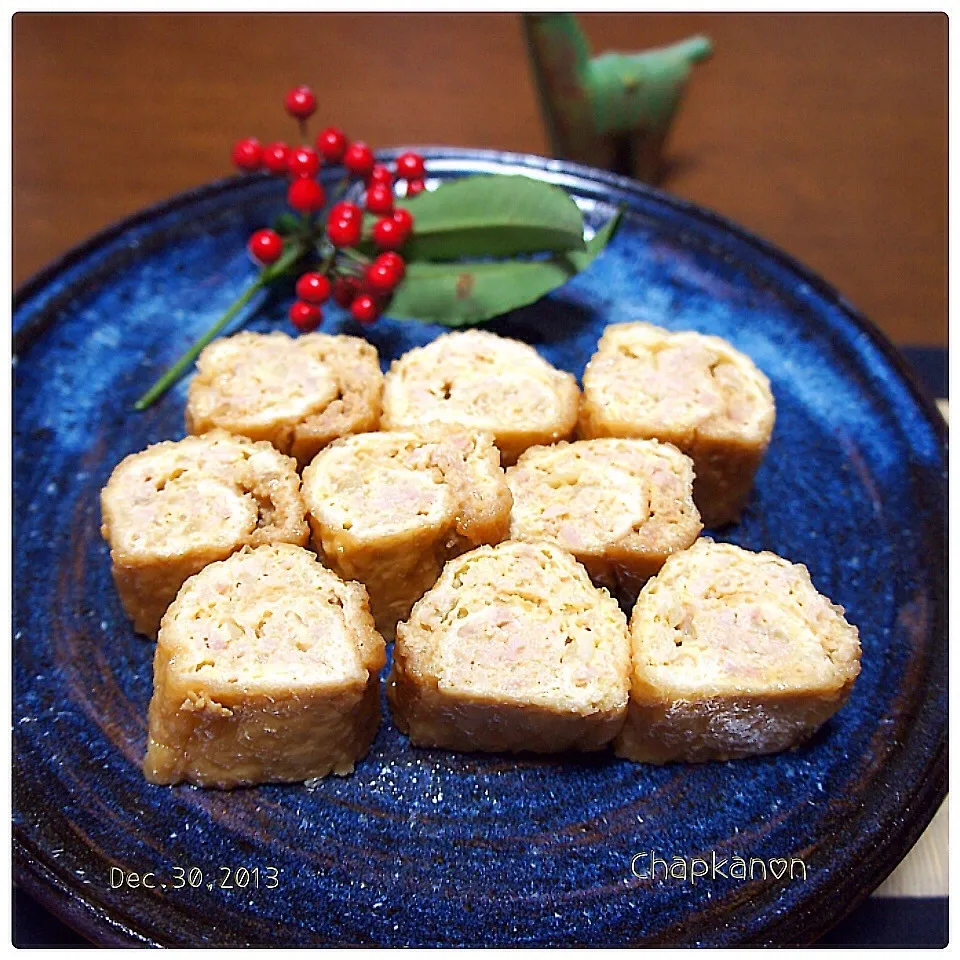 まじ姉さんの鶏と油あげのロール煮|chapkanonさん