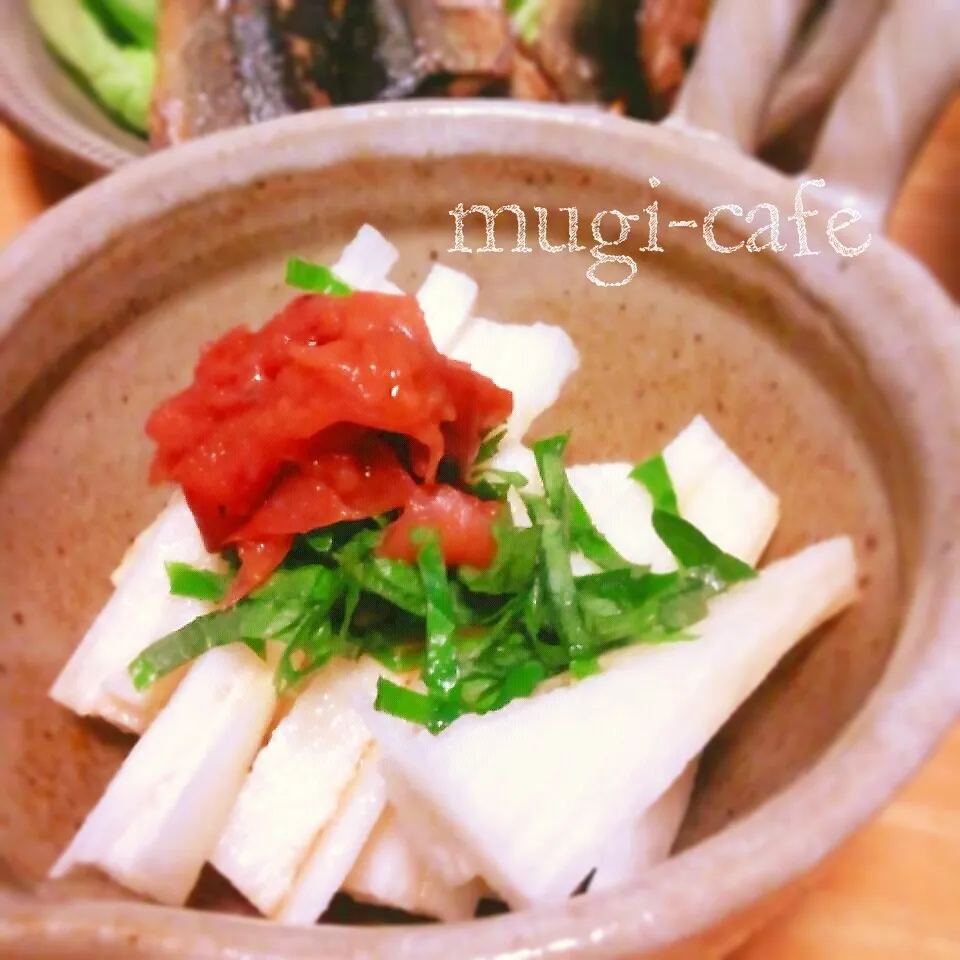 さっぱりと♪山芋の梅肉和え|mughi-cafeさん