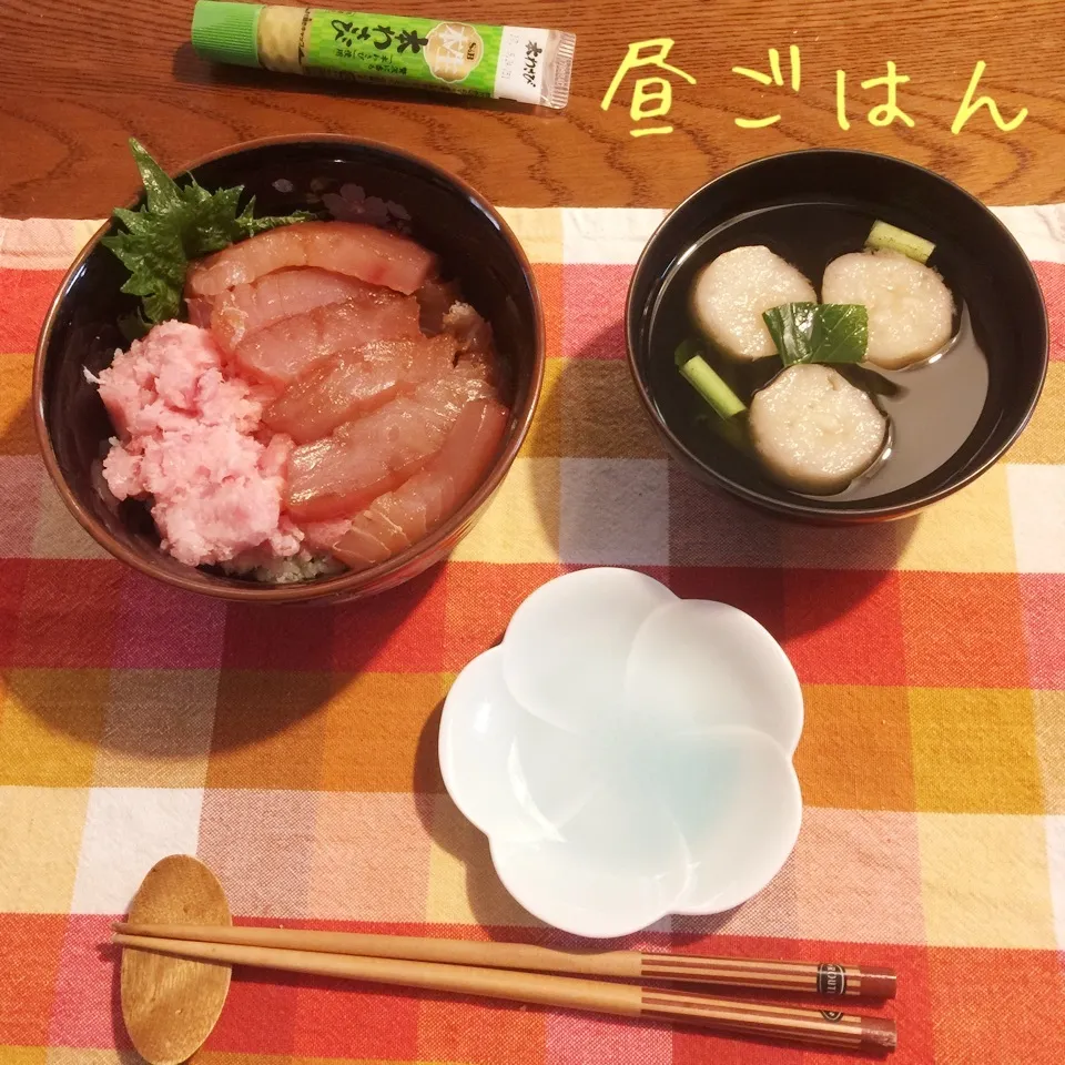 マグロ丼、吸物|yakinasuさん