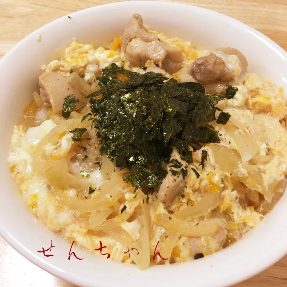 親子丼〜〜‼️💕|せんちゃんさん