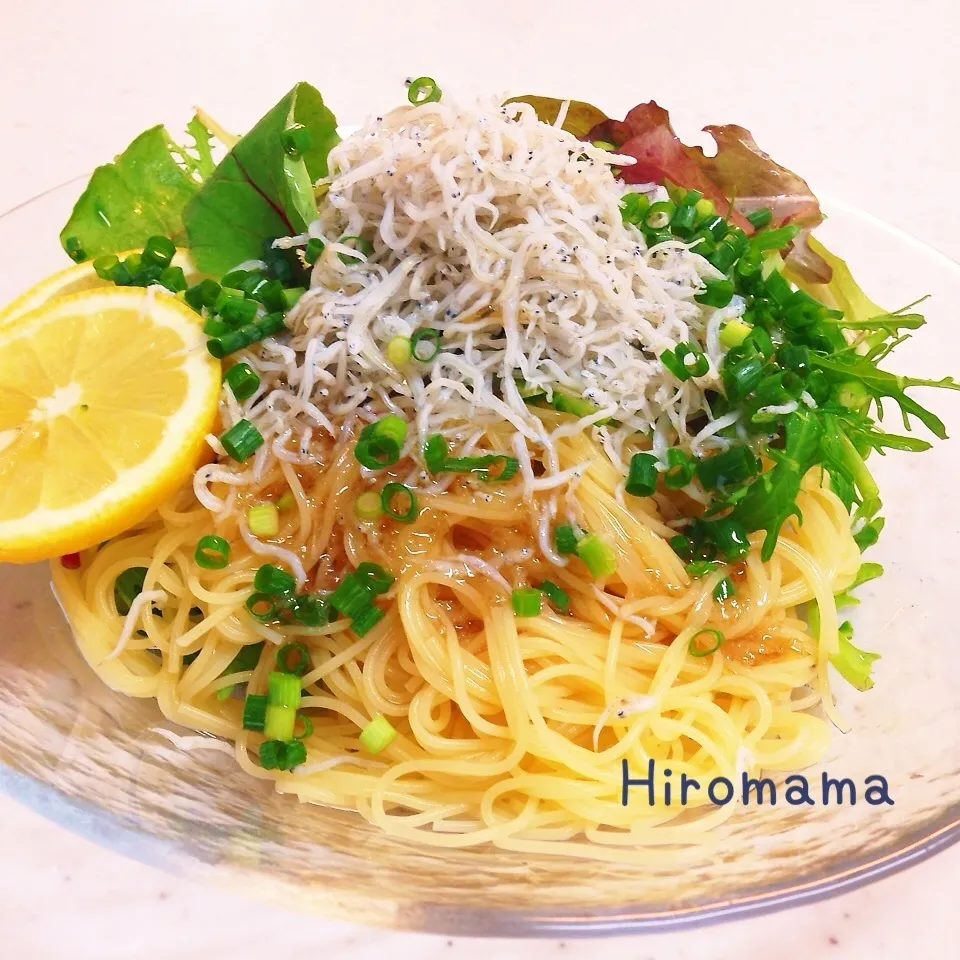 しらすの冷製サラダパスタ♬サッパリ美味しいよ！|ひろママさん