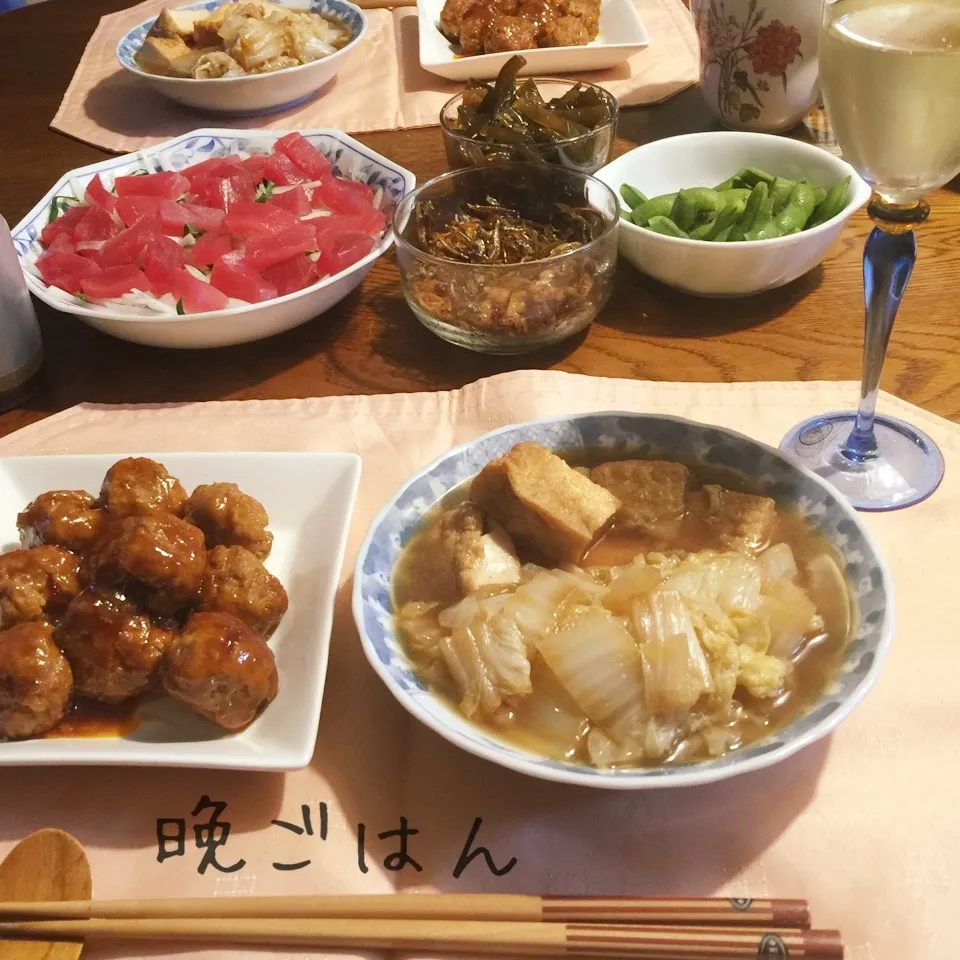 肉団子甘酢あん、白菜厚揚げ煮物、鮪カルパッチョ、枝豆、ワイン|yakinasuさん