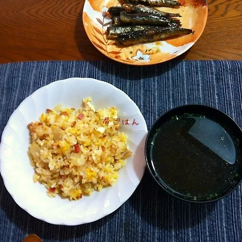 炒飯、モズクスープ、イワシ圧力鍋煮|yakinasuさん