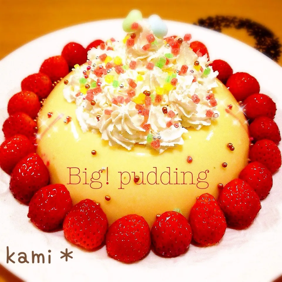 顔よりおっきいよ♪BIGなプリン☆|kamiさん