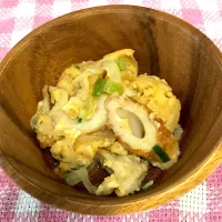 ちくわ親子？丼|くまのんさん