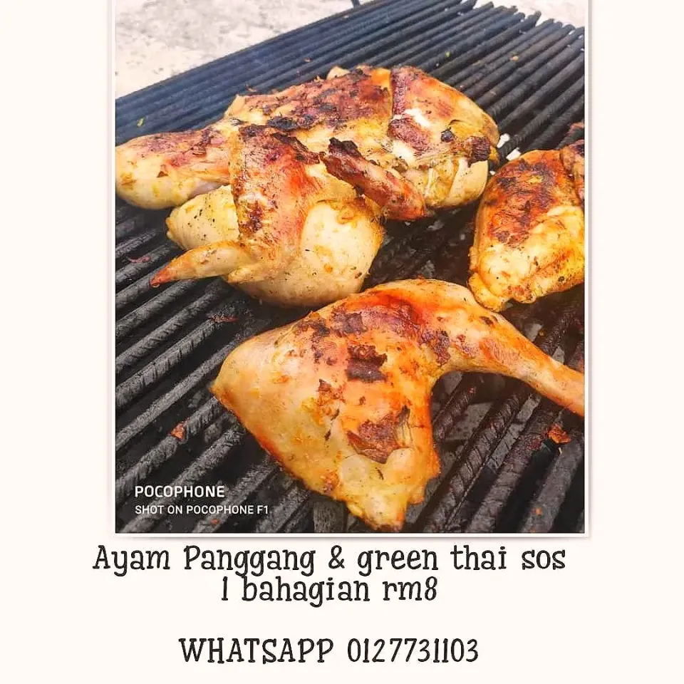 Ayam panggang & green thai sos rm8

WHATSAPP 0127731103 for delivery|Nursa Shafieさん