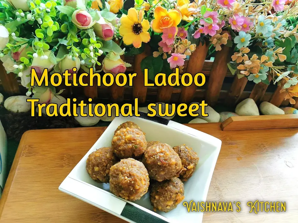 Motichoor Ladoo|Vaishnava's Kitchenさん