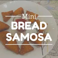 mini bread samosa
https://youtu.be/dsKiu9uqMIs|ramishさん