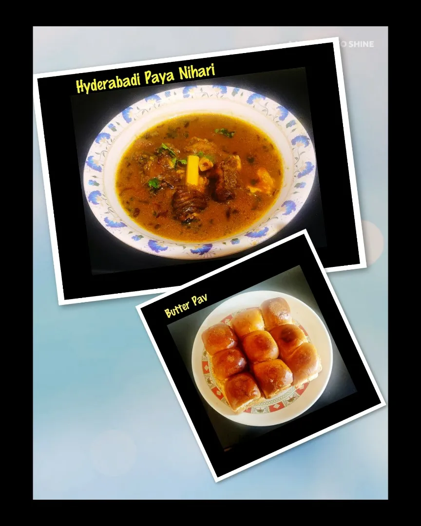 Hyderabadi Paya Nahari with Butter Pav|Shamzさん