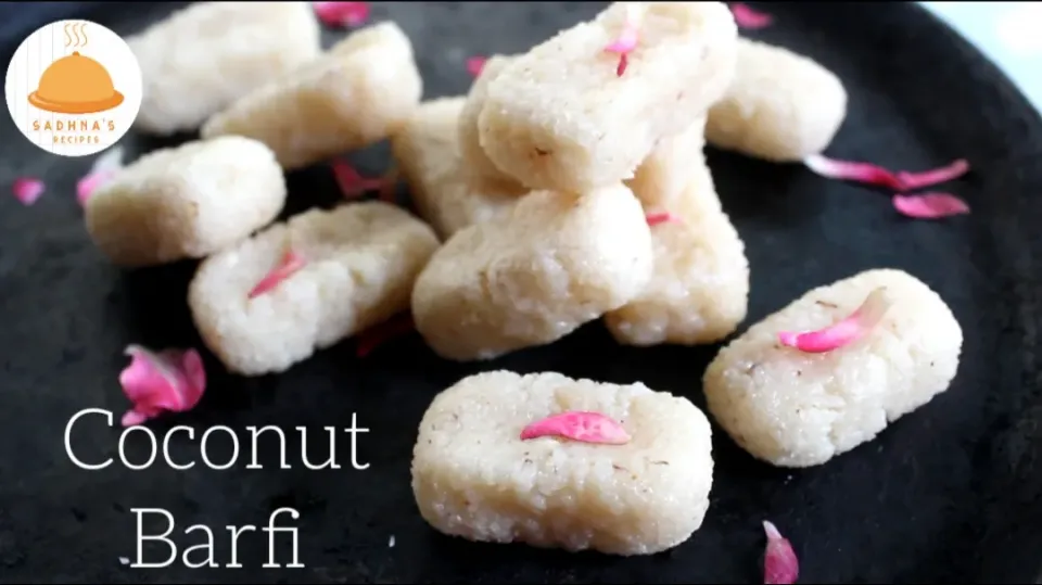 Coconut Barfi | Coconut Fudge | Coconut Sweet|Sadhna's Recipesさん