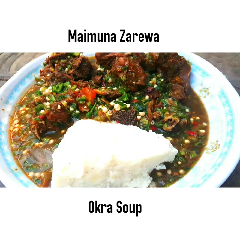 okra soup|Maimuna Umar Zarewaさん